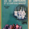 Les six compagnons et le château maudit - Bibliothèque Verte