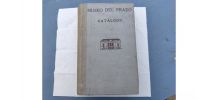 Catalogue des peintures du Musée du Prado. Madrid .1949