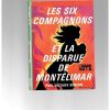 Les six compagnons et la disparue de Montélimar