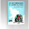 Les six compagnons et l'homme des neiges 1976