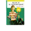 Alice au manoir hanté  n°234  1970