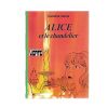 Alice et le chandelier 1981