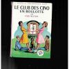 le club des cinq en roulotte n°68  1963