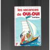 les vacances de oui-oui 1984