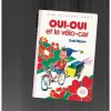 oui-oui et le vélo-car 1984