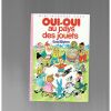 oui-oui au pays des jouets 1986