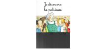 Je découvre la politesse 
