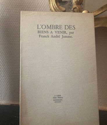 Edition originale signée + lettre : Franck André Jamme L’omb