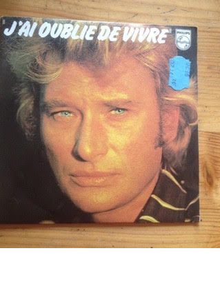 Disque J. Halliday "j'ai oublié de vivre"
