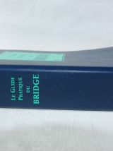Le guide du bridge Tome 2.  Technique évolutive du bridge 