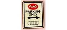 Plaque métal Audi Parking Only
