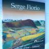 Livre Rare Serge Fiorio - Le Poivre âne - 1992