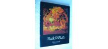 Mark Kaplan - Opera Gallery