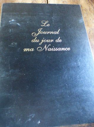 Journal de ma naissance 15 sept 1929