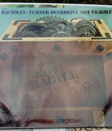 Vinyle Bachman Turner Overdrive Not Fragile EO 1974 
