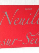 Neuilly-sur-Seine Riche de talents. Anne Lumet. Ed Wauquier