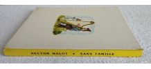 Sans Famille de Hector Malot - Livre Hachette 1955