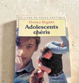 Adolescents chéris, Florence Hugodot (Ref. 2024-187)