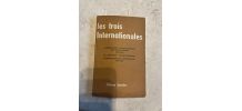 Les Trois Internationales (Ref. 2024-208)