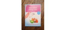 Mon Enfant Mange Bien- de 1 à 3 ans- Marie Astrid Roy 