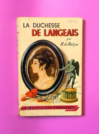 La Duchesse de Langeais- Honoré De Balzac- Grund 