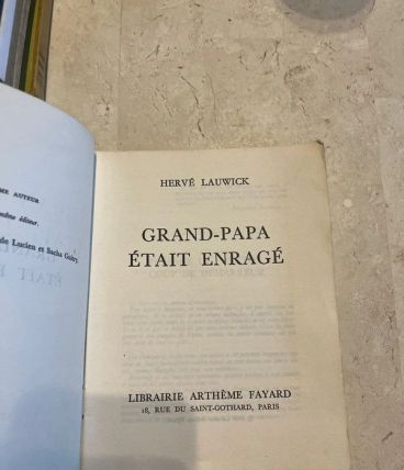 Grand papa etait enragé, Hervé Lauwick (Ref. 2024-227)