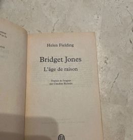 Bridget Jones : L’âge de raison. Par Helen Fielding