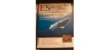 Revues Espèces 2 numéros 