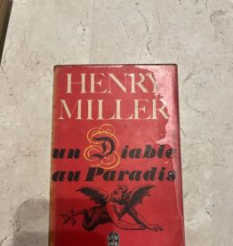 Un diable au paradis, Henry Miller (Ref. 2024-322)