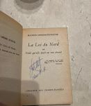 La Loi du Nord. Par Maurice Constantin-Weyer (Ref. 2024-324)