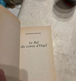 Le Bal du Comte d’Orgel. Par Raymond Radiguet Ref. 2024-325
