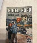 L'hotel du nord, Euhène Dabit (Ref. 2024-331)