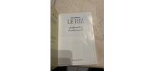 Le Riz : Préparation Traditionnelle. Par Anne Wilson 