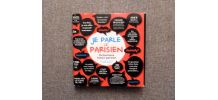 Je Parle le Parisien- Dictionnaire Franco Parisien 