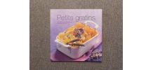 Petits gratins-30 Recettes de Petits Gratins Salés et Sucrés