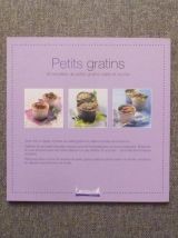 Petits gratins-30 Recettes de Petits Gratins Salés et Sucrés