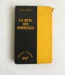 La bête qui sommeille - Don Tracy Série noire Nrf GallimarD