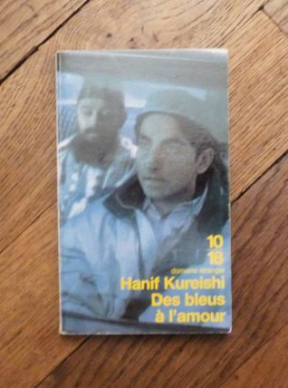 Des Bleus à L'amour- Hanif Kureishi- 10/18  