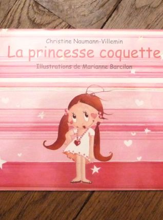 La Princesse Coquette- Christine Naumann Villemin 