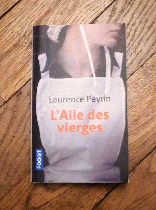 L'aile des Vierges- Laurence Peyrin- Pocket  