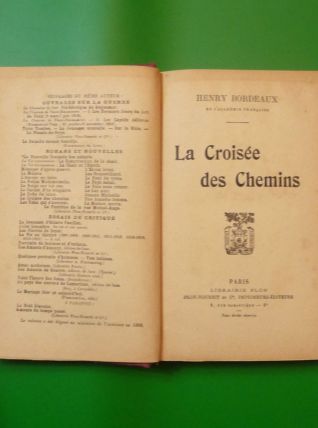 La Croisée des Chemins- Henry Bordeaux- Librairie Plon  