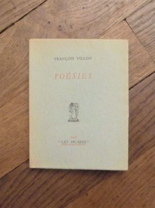 Poésies- Francois Villon- Collection Les Phares 
