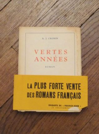 Les Vertes Années- A J Cronin- Editions de La Paix 