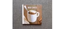 Mug Cakes- Fondants &amp;amp; moelleux- Prêts en 5 min! - Marabout  