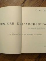 L'Aventure de L'Archéologie- CW Ceram- Hachette 