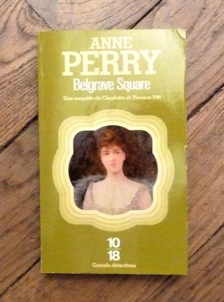 Belgrave Square- Anne Perry- 10/18    