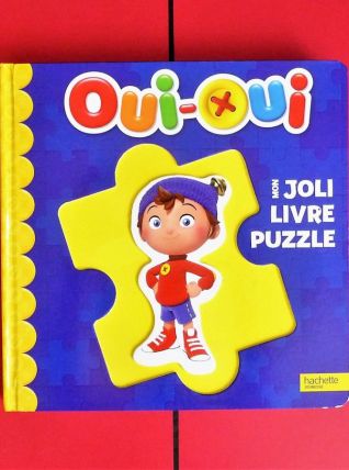 Mon Joli Livre Puzzle- Oui Oui- Hachette Jeunesse  