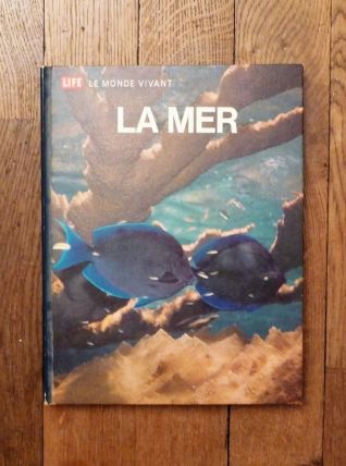 La Mer- Le Monde Vivant- Life     