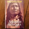 Maudits Sauvages- Bernard Clavel- France Loisirs 