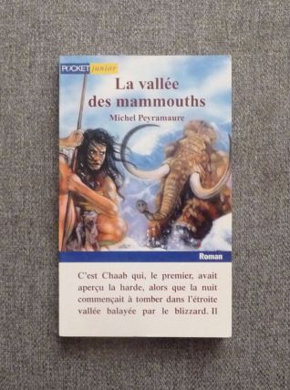 La Vallée des Mammouths- Michel Peyramaure  